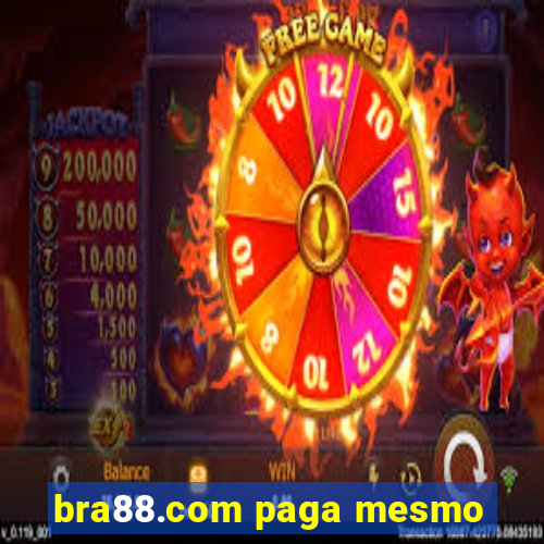 bra88.com paga mesmo